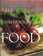 The Oxford Companion to Food