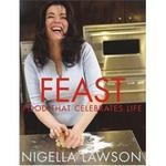 Feast: Food That Celebrates Life