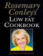 Rosemary Conley's Low Fat Cook Book