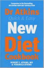 Dr. Atkins' Quick and Easy New Diet Cookbook