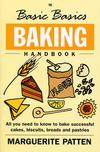 The Basic Basics Baking Handbook