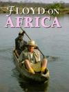Floyd on Africa by Keith Floyd