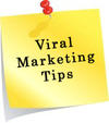 Viral Marketing Tips